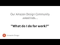 Amazon Design What Do I Do For Work