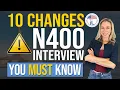 N-400 Interview 2026 10 New Changes You MUST Know USCIS Naturalization Interview