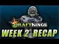 DRAFTKINGS LINEUP REVIEW RESULTS NFL Week 2