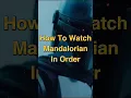 Mandalorian Watch Order