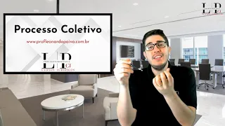 5. Processo Coletivo - Direitos Difusos, Coletivo em sentido estrito e Individuais Homogêneos