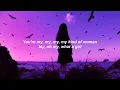 Mac DeMarco - My Kind Of Woman// Lyrics