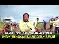 Lagu Kekompakan bersama❗Saat mengolah lahan cetak sawah di provinsi Papua selatan