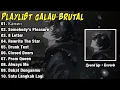 Download Lagu Playlist Galau Brutal 2025 Viral Tiktok Speed Up + Reverb | Камин | Somebody's Pleasure
