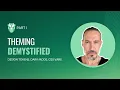 PrimeVue Theming Demystified