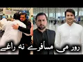Lagu Musafar Ror Me Raghe ll Islamabad International Airport Ao TKR Visit Also Let's Enjoy Special video 