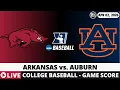 ARKANSAS VS AUBURN College Baseball Game Score Radio Play-by-Play