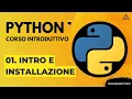 01 INTRO AND INSTALLATION BASIC PYTHON COURSE - ITALIAN TUTORIAL