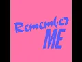 Remember Me (Hollaphonic Extended Mix)