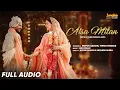 Aisa Milan (Full Song) | Suna Suna | Nupur Sanon X Stebin Ben Wedding Song | Twin Strings|Anu Malik