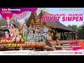 🔴LIVE #SIANG ANEKA TUNGGAL | UNJUNGAN BUYUT SIMPEN | TEGAL SEMBADRA - BALONGAN - IM | 22 NOV 2025