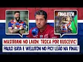 Lagu 🚨 MASTRIANI NO FORTALEZA: TROCA POR KUSCEVIC! BAYA E WELLITON NO PICI! SASHA BRILHA! LAION NA FINAL!