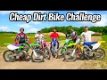 Cheap Dirt Bike Challenge