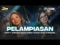 Download Lagu DJ PELAMPIASAN TERBARU PARTY BASS HOREG COCOK BUAT KARNAVAL