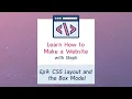 Ep9 CSS Layout and the Box Model CSS Basics - Learn How to Make a Website with Steph
