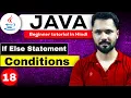 Java tutorial in Hindi for beginners If else statement in java Conditions in Java