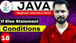 Java tutorial in Hindi for beginners If else statement in java Conditions in Java