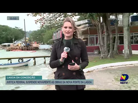 Justiça Federal suspende novamente as obras da nova ponte da Lagoa, em Florianópolis