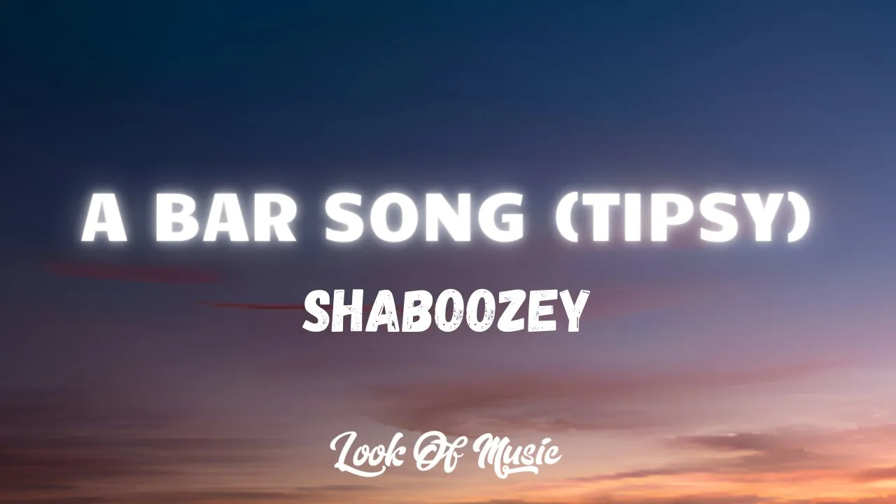 Shaboozey - A Bar Song (Tipsy) (Lyrics) Shaboozey - A Bar Song (Tipsy) (Lyrics)