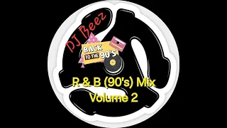 R B 90 S Mix Volume 2 Rnb Oldschoolmix Mix 90s 