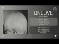 Zion.T (자이언티) - UNLOVE (prod. HONNE) [가사]