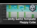 Flappy Cube - Unity Complete Game Template