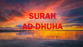 Download Bacaan Merdu Surah Ad-Dhuha (Repeated 11X) MP3