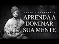 Download Lagu Swami Vivekananda - Aprenda a Dominar sua Mente