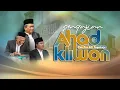Lagu 🔴 [LIVE] Pengajian Ahad Kliwon  API Pon. Pes. Salaf Tegalrejo Magelang Jumadil Awal 1447 H