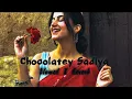 #video | Chocolatey Sadiya | Slowed X Reverb | Khesari Lal Yadav | New Bhojpuri Song #trending #song