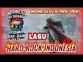 Download Lagu INDONESIA KU DI OBOK-OBOK ORANG DUNGU • LAGU HARD ROCK INDONESIA !!