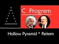 C Program to Print Hollow Pyramid Triangle Star Pattern Equilateral Triangle Optimized July 2019