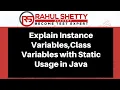 Instance Class Local Variables with Static Usage in Java Rahul Shetty