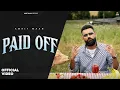 Lagu PAID OFF (OFFICIAL VIDEO) | AMRIT MAAN | DESI CREW |  LATEST PUNJABI SONG 2025