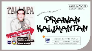 Download Didi Kempot Ft Lilin Herlina ft New Pallapa - Prawan Kalimantan (Official Music Video) MP3