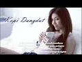 Download Lagu Kopi Dangdut  -  DJ Remix【Ringtone】