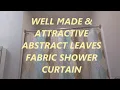 HIGH QUALITY Shower Curtain Ufaitheart Abstract Leaves Pattern Fabric 72 x 78 REVIEW