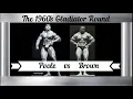Harold Poole vs Leon Brown 1960s Gladiator Round