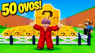 ABRI 50 OVOS ATÉ FICAR MAIS RICO QUE TODO O SERVIDOR!