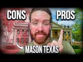 What No One Tells You About Living in Mason Texas