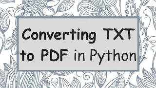 Converting TXT to PDF in Python