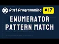 Enum in Rust Pattern Matching Rust Programming Tutorial