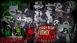 fpe characters react to mario madness v2 part 3 woodlands of lies gn edition