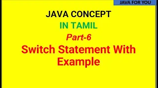 Java switch statement in tamil with example Switch case example program in Tamil