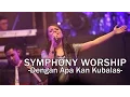 Download Lagu Symphony Worship - Dengan Apa Kan Kubalas - Lagu Rohani