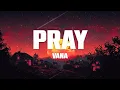 Vana - Pray (Lyrics)