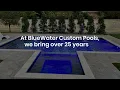 Exceptional Custom Pool Builders