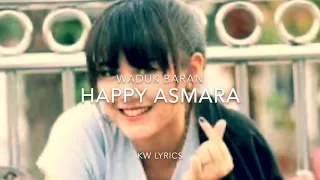 Download Waduk Baran - Happy Asmara  (KW Lyrics) MP3