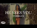 Lagu Terrian - He Sees You (Official Lyric Video)
