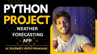 Build a Weather Forecasting App in Python Step-by-Step Tutorial